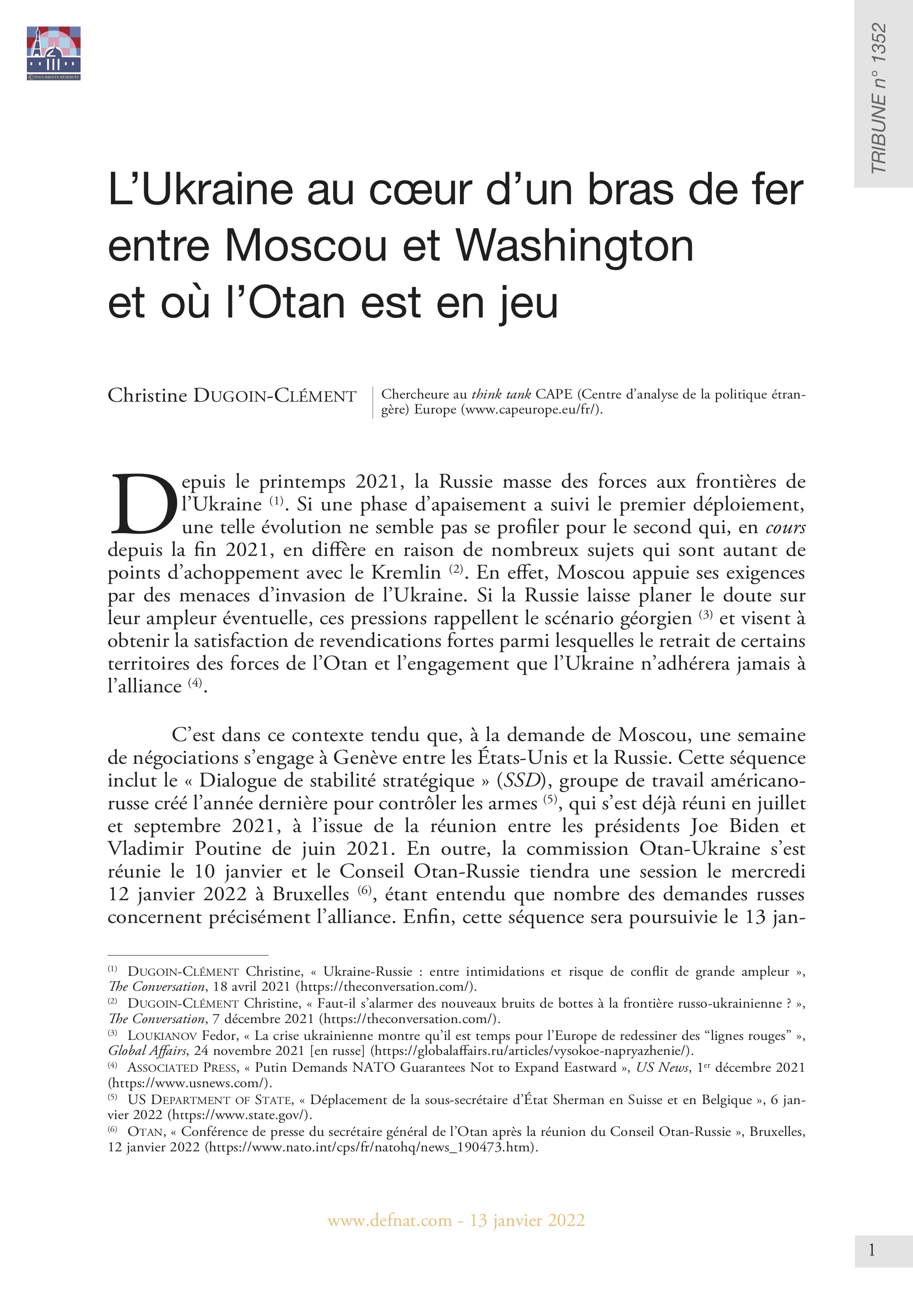 L’Ukraine au cœur d’un bras de fer entre Moscou et Washington et où l’Otan est en jeu (T 1352)
